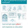 Affisch med uppmaningen "Kom och gör egna julkort och inspireras av våra arkiv". Den 6/12, på Forskarrum.